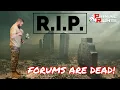 Forums Are Dead