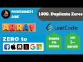 1089 Duplicate Zeros Zero to FAANG Kunal Assignment Solution Leetcode Shapnesh