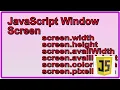 JavaScript Window - The Browser Object Model JavaScript Window Screen