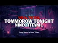 Download Lagu DJ TOMMOROW TONIGHT X NINIX TITANIC VIRAL TIKTOK TERBARU 2024