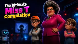 😱 The Ultimate Miss T Compilation | Full Video | SCARY TEACHER 3D