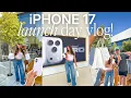 buying the NEW iphone 17 at the apple store chaotic apple store vlog iPhone 17 pro max pickup