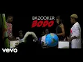 Download Lagu Bazooker - Bodo (Official Video)