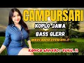 Download Lagu Campursari Jawa Bass Glerr – Koleksi Lagu Terbaik Nonstop 1 Jam