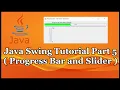 Java GUI Swing Tutorial Part 19 5 Slider and Progress Bar
