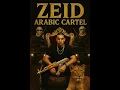 Download Lagu ZEID-ARABIC CARTEL(OFFICIAL VIDEO)