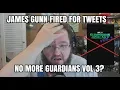 James Gunn FIRED for Offensive Tweets What Happens to Guardians of the Galaxy Volume 3