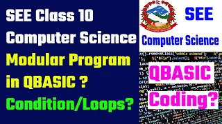 SEE Computer Science Chapter 9 Modular Program in QBASIC What is Modular Program in QBasic in Nepali