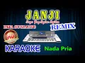 Download Lagu Janji Remix Karaoke Rita Sugiarto HD Audio Nada Pria