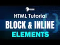 Know How To Create Block Inline Elements In HTML Must Watch