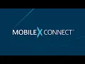 The MobileX Connect is here