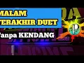 Download Lagu MALAM TERAKHIR TANPA KENDANG KOPLO - POSTANADA