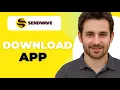 How To Download Sendwave App