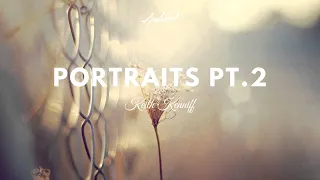 Download Keith Kenniff - Portraits Pt.2 MP3