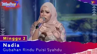 Download Nadia - Gubahan Rindu Puisi Syahdu | Minggu 2 | #Mentor7 MP3