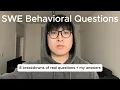 8 Real SWE Behavioral Questions My Exact Answers