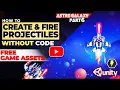Create and fire projectiles in unity without code Top Down Shooter Unity Tutorial AG Part 6