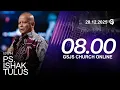 Ibadah Online GSJS 2 - Ps. Ishak Tulus - Pk.08.00 (28 December 2025)