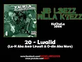 20 - KaCheLa (La-N Aka Amir L9wafi & O-din Aka Moro) - Lwalid