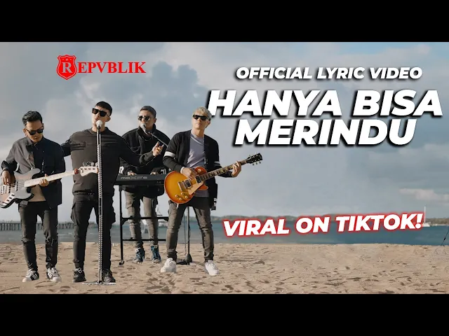 Download MP3 Repvblik - Hanya Bisa Merindu (Official Lyric Video)