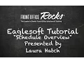 Eaglesoft Training Schedule Overview Tutorial