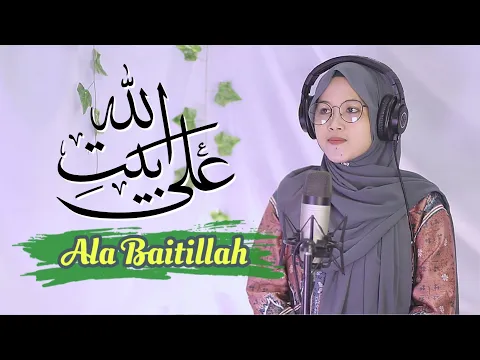 Download MP3 🎧 ALA BAITILLAH على بيت الله (Versi Lawas) Cover Khanifah khani