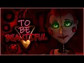 Download Lagu Kevtry (FNaF Song) - To Be Beautiful Lyric Video