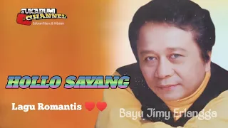 Download Hello Sayang - Mansyur S / Lagu Romantis MP3