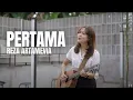 Download Lagu PERTAMA - REZA ARTAMEVIA | TAMI AULIA