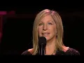 Barbra - Live In Concert - 2006 - My Man