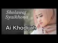 Download Lagu Sholawat Syaikhona Ai Khodijah