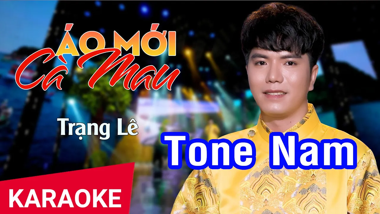 KARAOKE Áo Mới Cà Mau Tone Nam (Bbm) | Trạng Lê | Nhan KTV