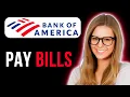 How To Pay Bills In Bank Of America App Quick and Easy