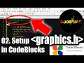 02 How to setup graphics h in CodeBlocks v17 12 CodeWar