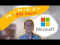 Day in the Life of a Program Manager Intern Microsoft