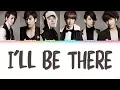Download Lagu BOYFRIEND (보이프렌드) – I'LL BE THERE (내가 갈게) Lyrics (Color Coded/HAN/ROM/ENG)