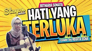 Download LAGU AKUSTIK TERBAIK 🎸  HATI YANG LUKA -  BETHARIA SONATA 🥰COVER BY REGITA ECHA MP3