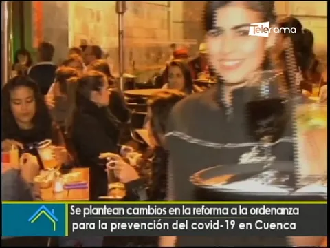 Se plantean cambios en la reforma a la ordenanza para la prevención del covid-19 en Cuenca