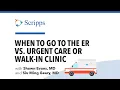 Urgent Care Emergency Room or Walk-In Clinic San Diego Health