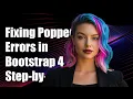 Fixing Bootstrap 4 Popper js Errors in Angular A Step-by-Step Guide