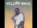Gap in the Clouds - Yellow Days