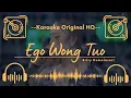 Download Lagu 🟢 Karaoke Original HQ - Ego Wong Tuo - Silvy Kumalasari