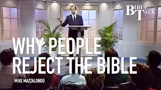 Why People Reject the Bible