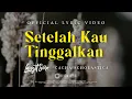 Download Lagu Langit Sore - Setelah Kau Tinggalkan Ft. Cacha Scholastica (Official Audio)
