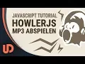 Howler JS Easily use on the web with JavaScript TUTORIAL
