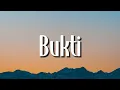 Download Lagu Bukti - Virgoun (Lirik)