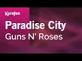 Download Lagu Paradise City - Guns N' Roses | Karaoke Version | KaraFun
