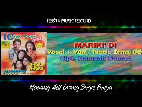 Download MP3 Lagu Bugis Mariki'di - Yuni Yunianti, Nani S Tilaar, Irma Cs (Official Music Video)