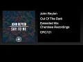 Download Lagu John Reyton - Out Of The Dark (Extended Mix)