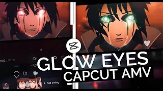 advanced glow eyes v2 the best method like after effect capcut amv tutorial